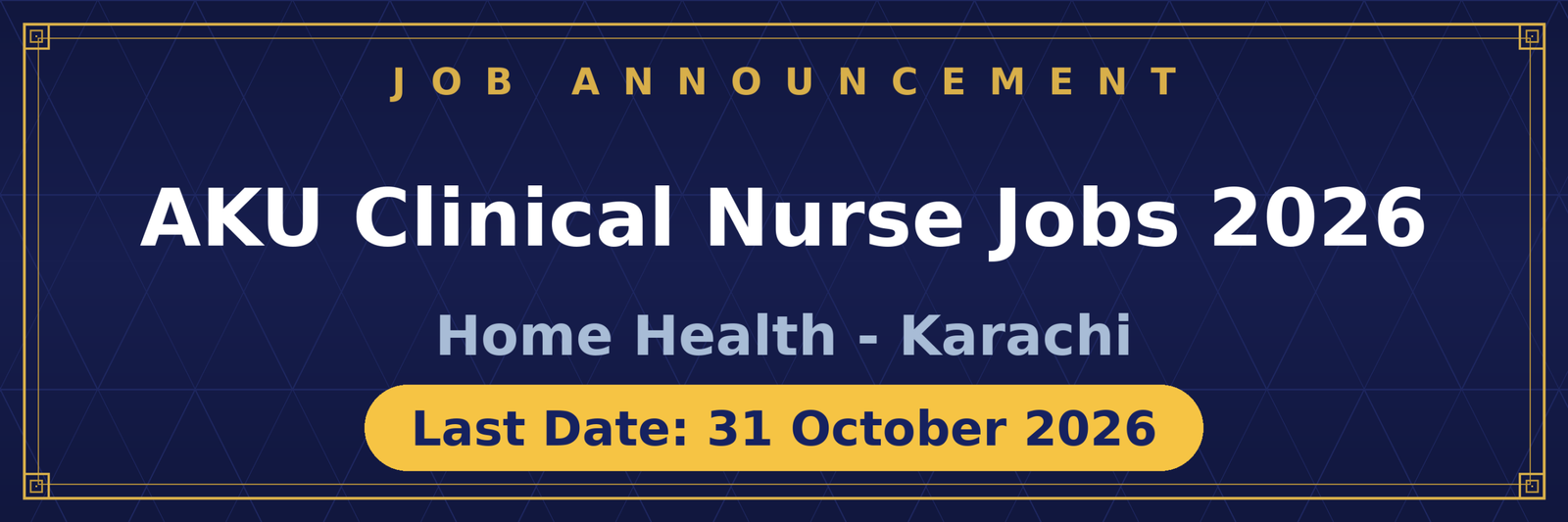 AKU Clinical Nurse Jobs 2026 Advertisement