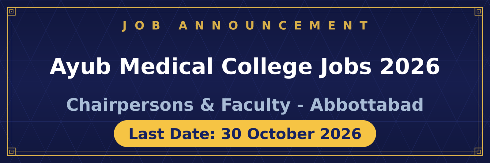 Ayub Medical College Jobs 2026 Advertisement