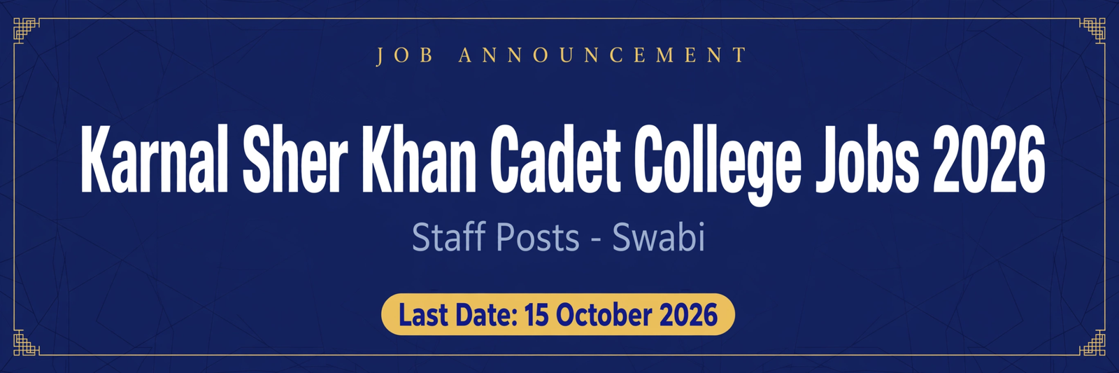 Karnal Sher Khan Cadet College Jobs 2026 Advertisement