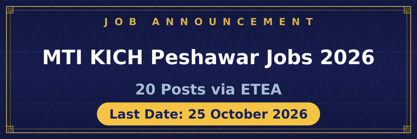 MTI KICH Peshawar Jobs 2026 Advertisement